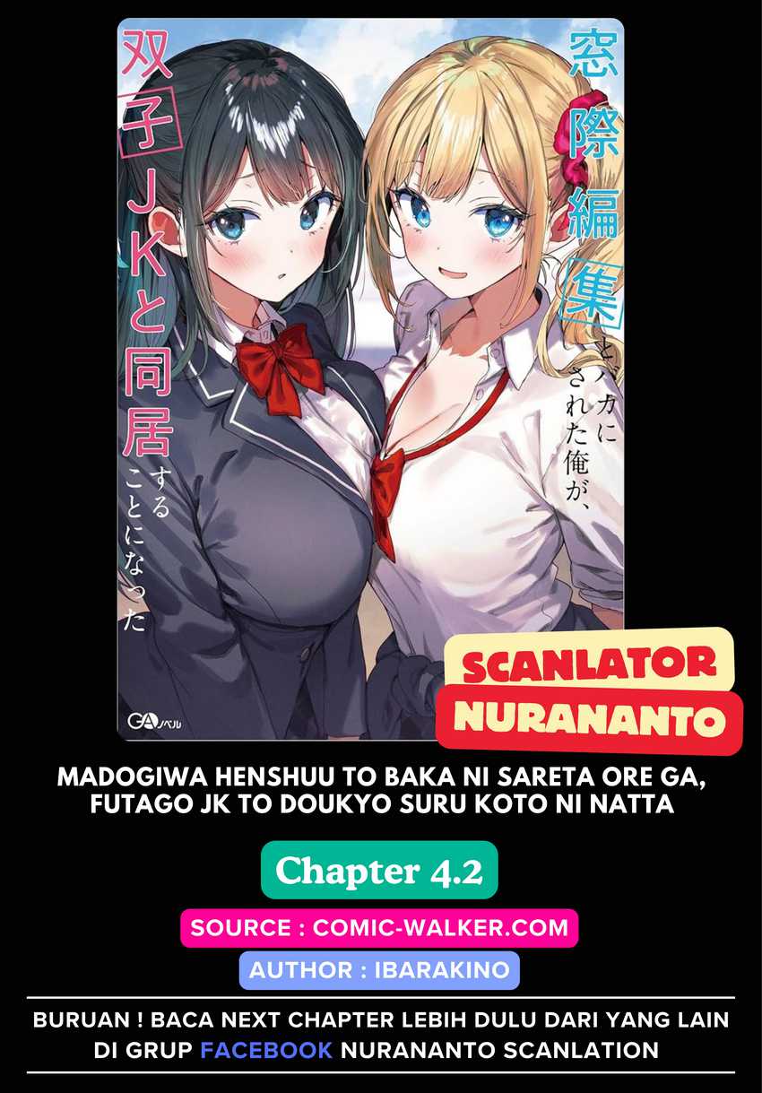 Komik Madogiwa henshuu to baka ni sareta ore ga, futago JK to doukyo suru koto ni natta Chapter 4.2 gambar nomor 1