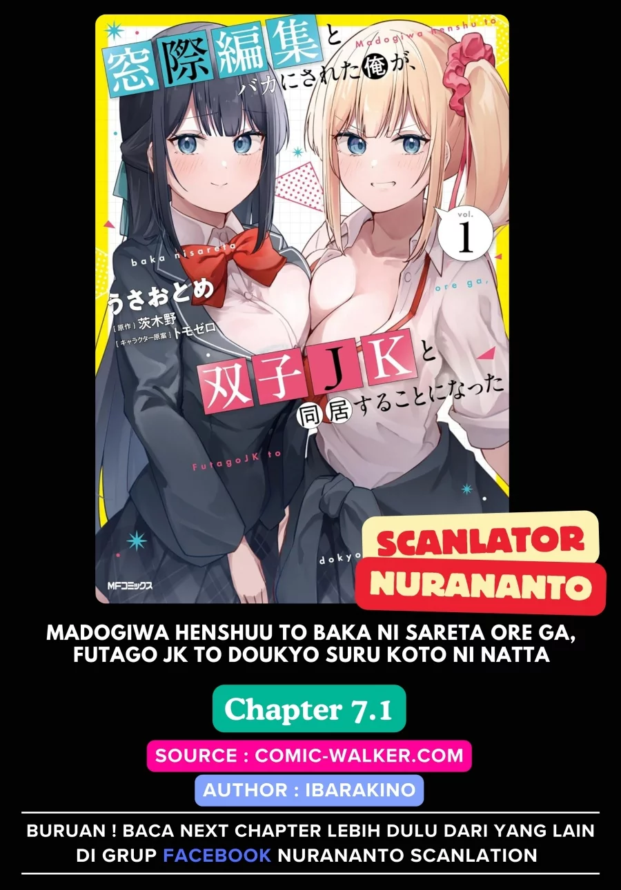 Komik Madogiwa henshuu to baka ni sareta ore ga, futago JK to doukyo suru koto ni natta Chapter 7.1 gambar nomor 1