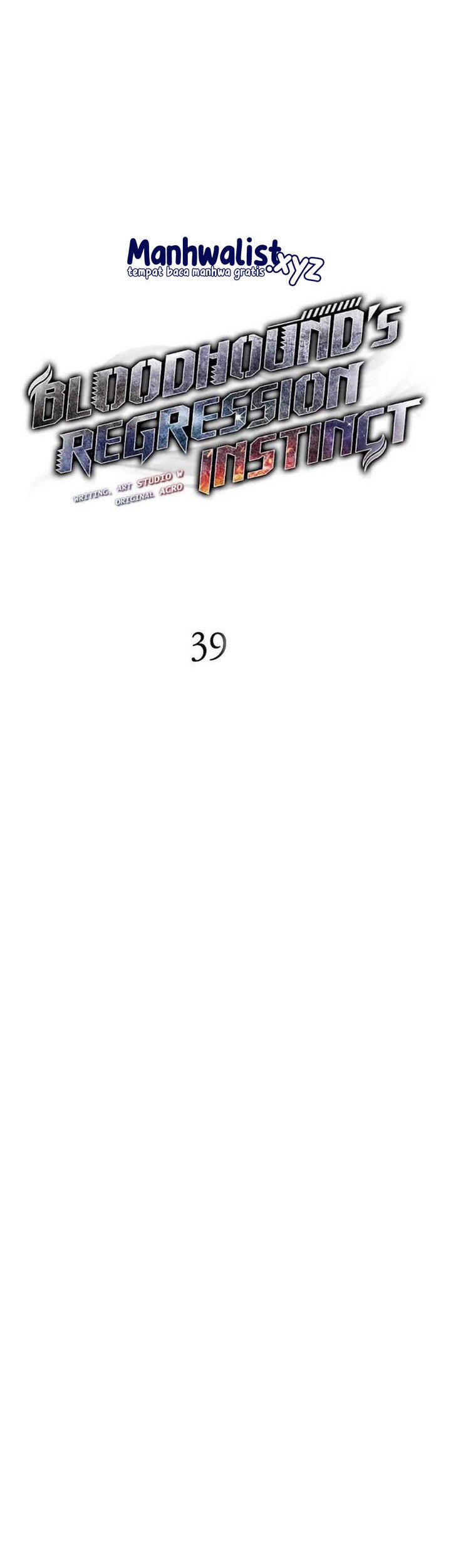 Bloodhound’s Regression Instinct Chapter 39 Gambar 6