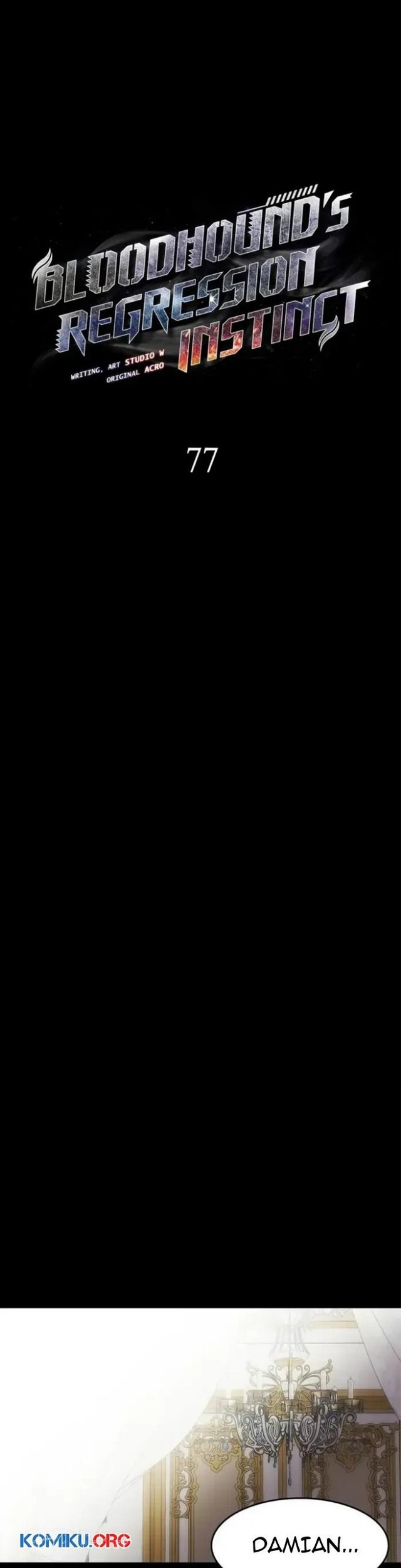 Bloodhound’s Regression Instinct Chapter 77 Gambar 4