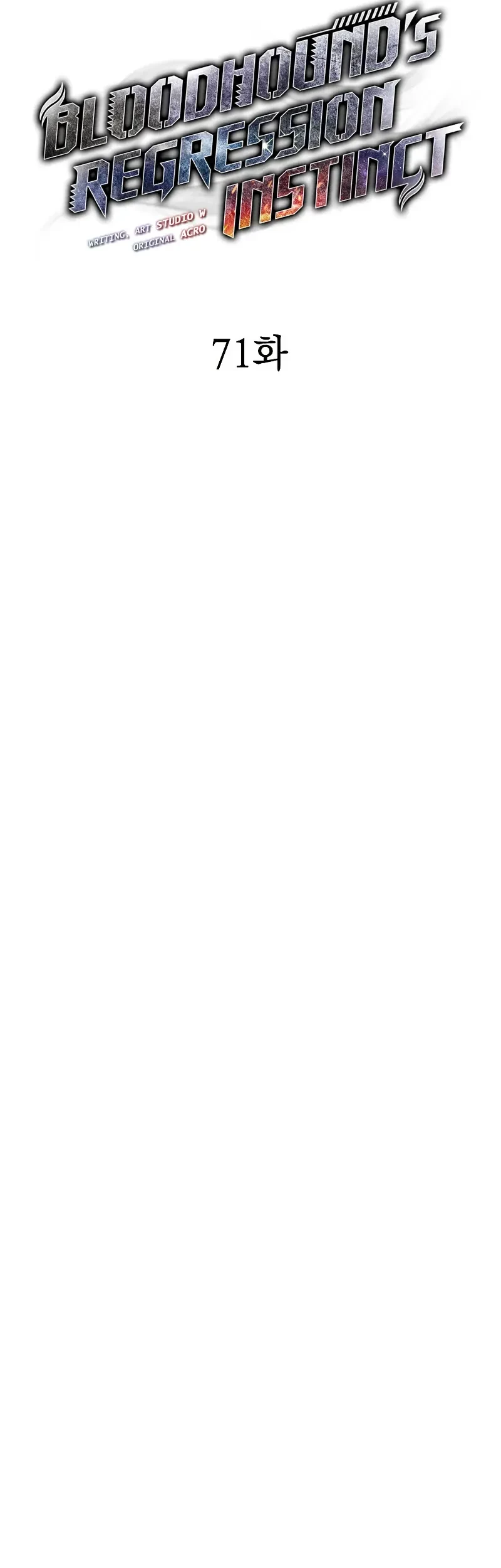 Bloodhound’s Regression Instinct Chapter 71 Gambar 8