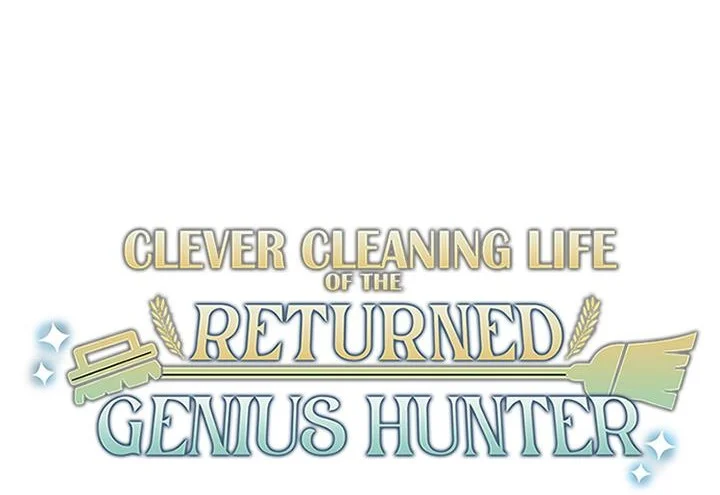 Clever Cleaning Life Of The Returned Genius Hunter Chapter 103 Gambar 9