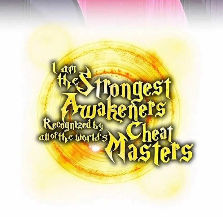 I Am the Strongest Awakeners, Recognized by All of the World’s Cheat Masters Chapter 54 Gambar 77