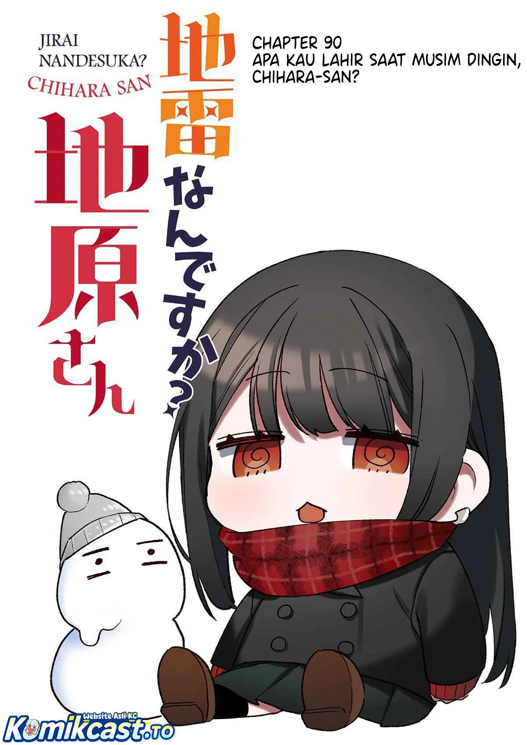 Jirai nandesu ka? Chihara-san (That Girl Is Cute… But Dangerous?) Chapter 90 Gambar 3