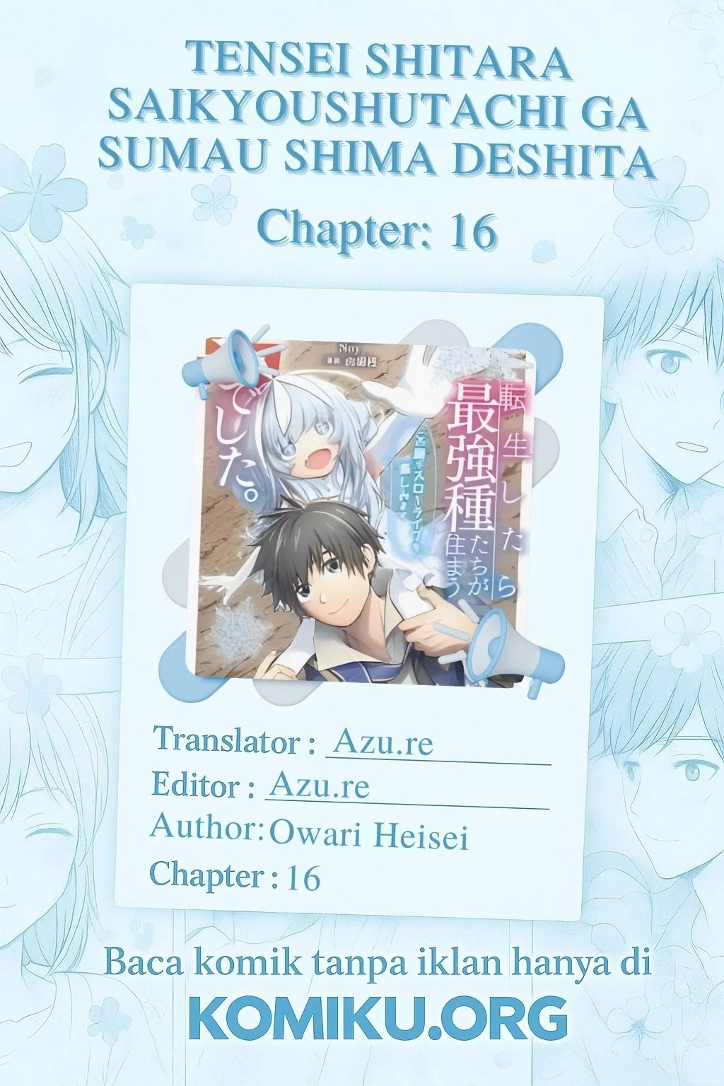 Komik Tensei Shitara Saikyoushutachi ga Sumau Shima Deshita. Kono Shima de Slow Life wo Tanoshimimasu Chapter 16 gambar nomor 1