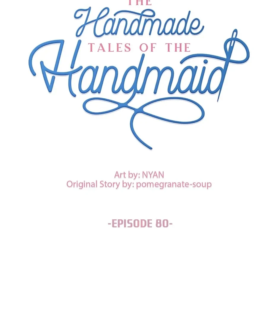 The Handmade Tales of the Handmaid Chapter 80 Gambar 15