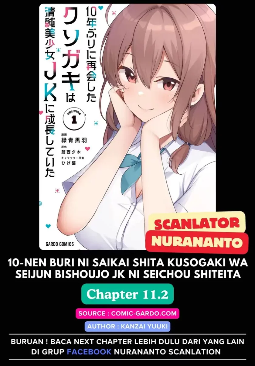 Komik 10-Nen Buri ni Saikai shita Kusogaki wa Seijun Bishoujo JK ni Seichou shiteita Chapter 11.2 gambar nomor 1