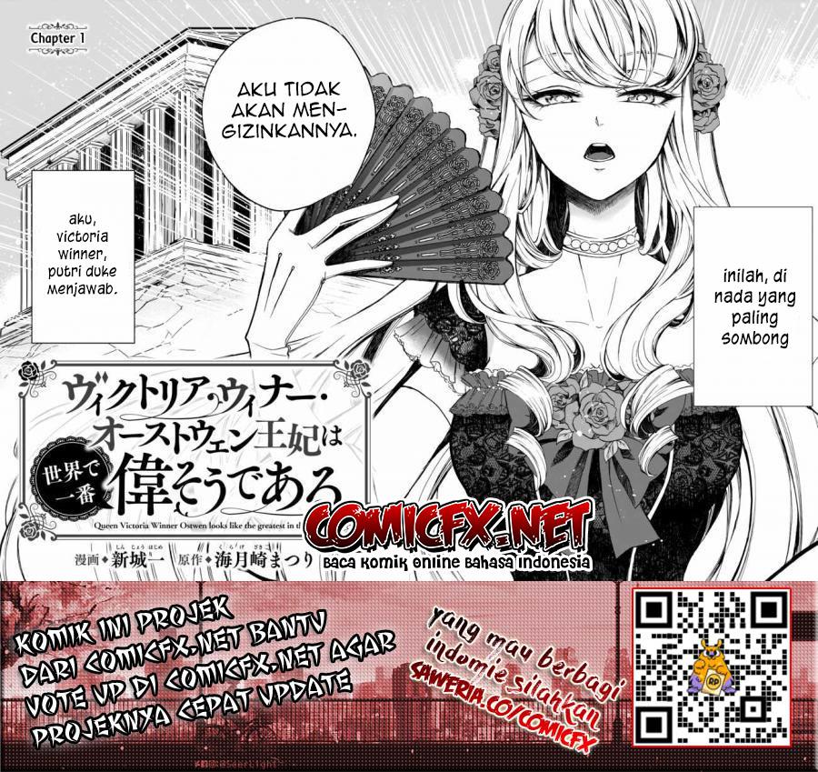 Victoria Winner Ostwen Ouhi wa Sekai de Ichiban Erasou de Aru Chapter 01.1 Gambar 3