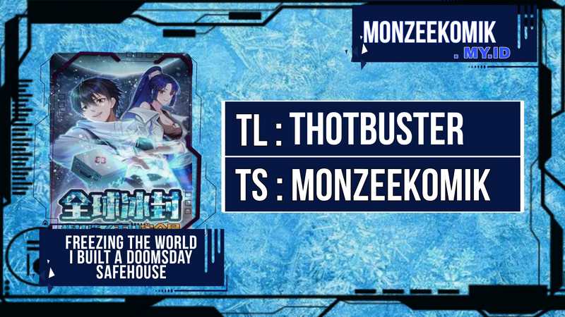 Komik Freezing The World: I Built A Doomsday Safehouse Chapter 57 gambar nomor 1
