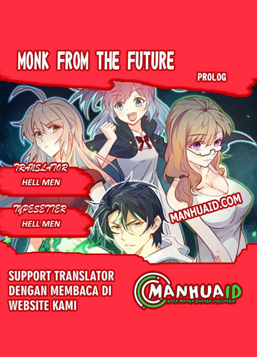 Komik Monk Fron the Future (Cultivator From the Future) Chapter 00.1 gambar nomor 1