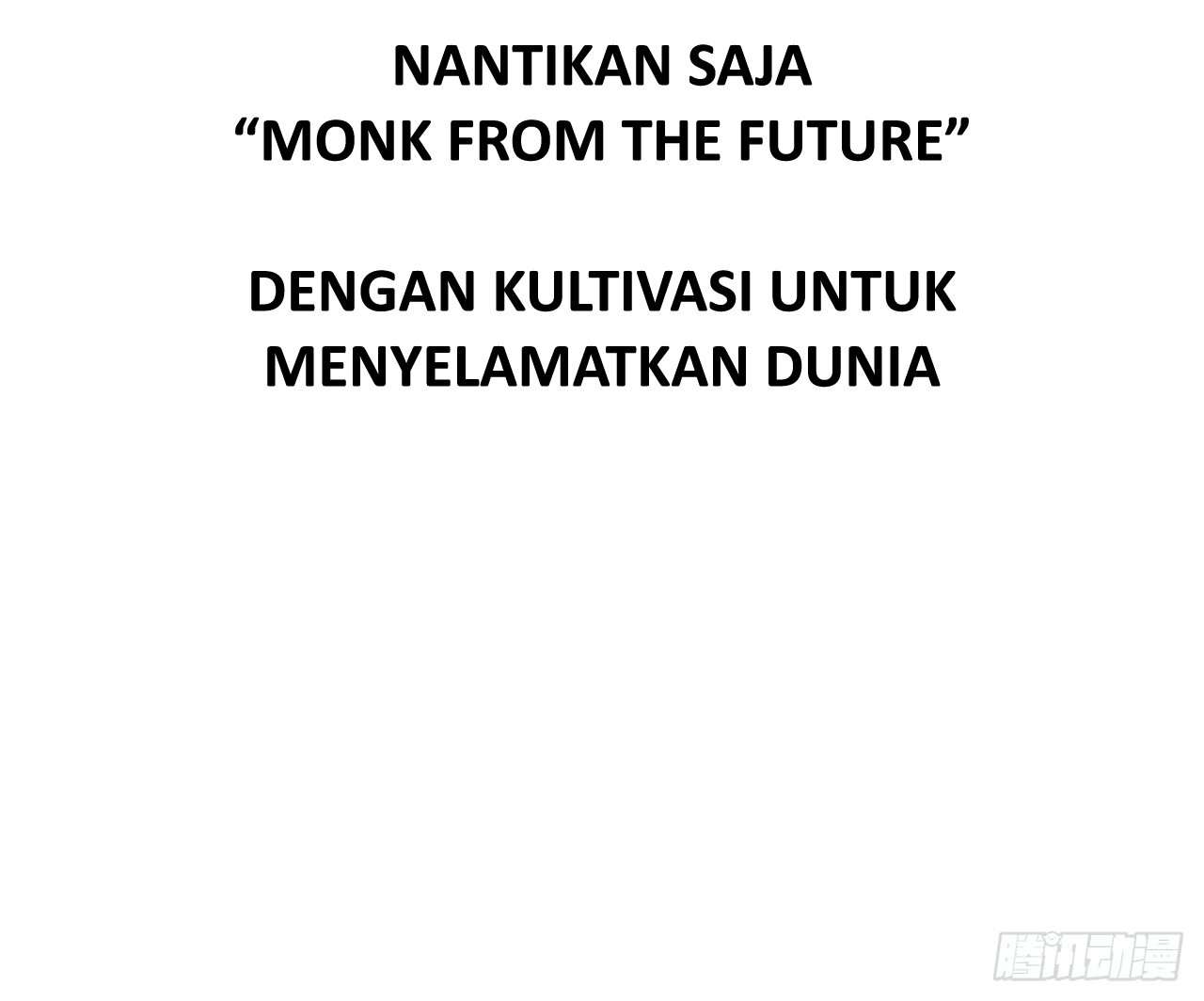 Monk Fron the Future (Cultivator From the Future) Chapter 00.1 Gambar 28