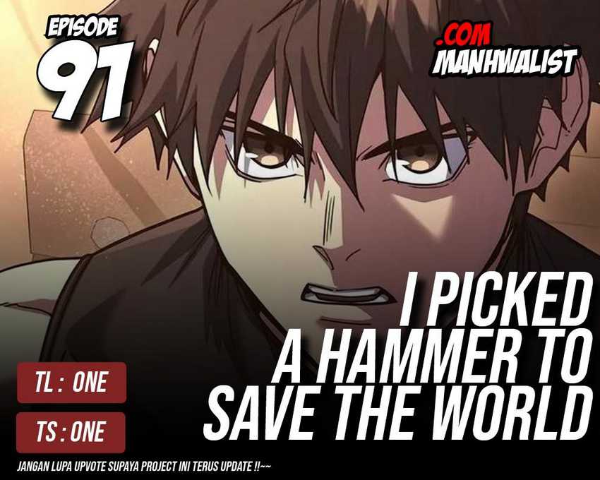 Komik I Picked A Hammer To Save The World Chapter 91 gambar nomor 1