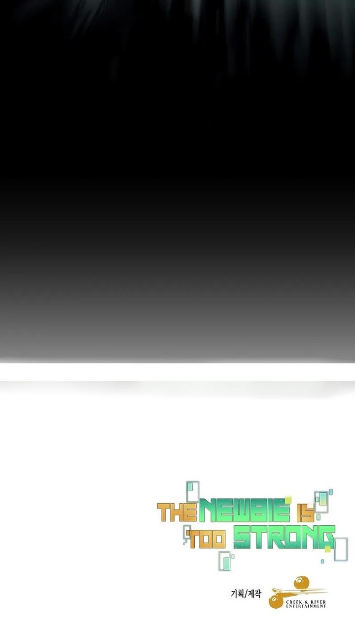 The Newbie Is Too Strong Chapter 97 Gambar 41